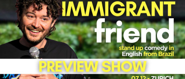 Event-Image for 'Preview: Immigrant Friend - Richard Cunha'