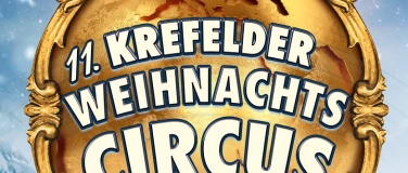 Event-Image for '11. Krefelder Weihnachtscircus'