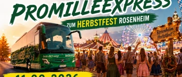 Event-Image for 'Promilleexpress Herbstfest Rosenheim'