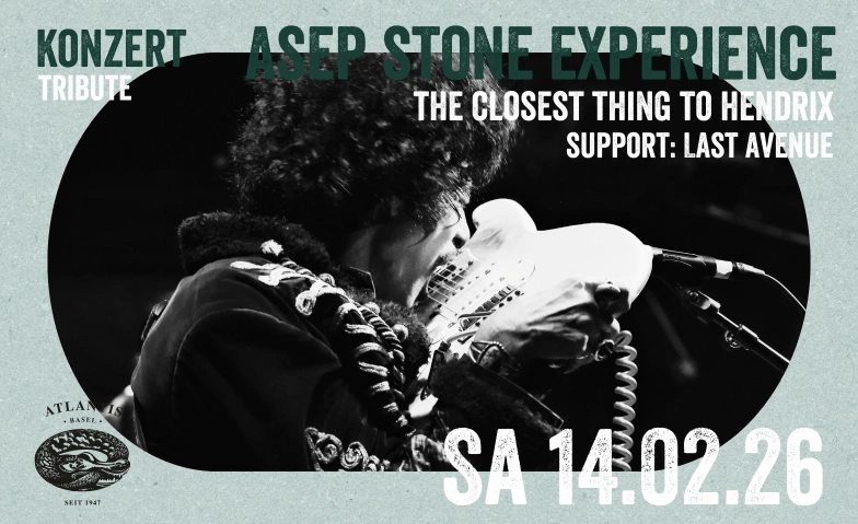 ASEP STONE EXPERIENCE Atlantis, Klosterberg 13, 4010 Basel Tickets