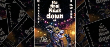 Event-Image for 'FINAL M&Auml;SK DOWN KARAOKE'