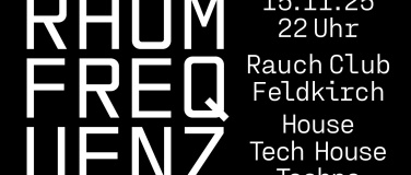 Event-Image for 'Raumfrequenz @ Rauch Club'