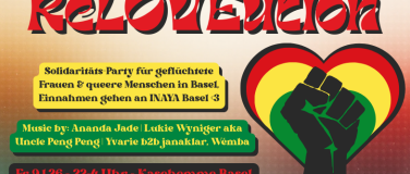 Event-Image for 'ReLOVEution &ndash; Solidarit&auml;ts-Party f&uuml;r gefl&uuml;chtete Menschen'