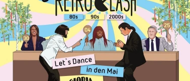 Event-Image for 'RETRO CLASH 80s 90s 2000s Tanz in den Mai Party // 30.04. Gl'