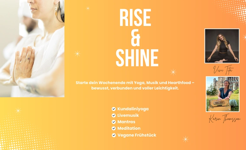 Rise &amp; Shine Tickets