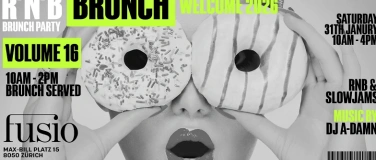 Event-Image for 'RNB BRUNCH @ FUSIO ZÜRICH!'