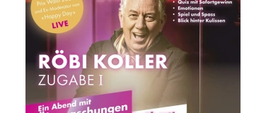 Event-Image for 'Röbi Koller - ZUGABE I'