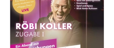 Event-Image for 'Röbi Koller - ZUGABE I'
