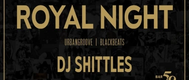 Event-Image for 'B59 Royal Night w/ Shittles'