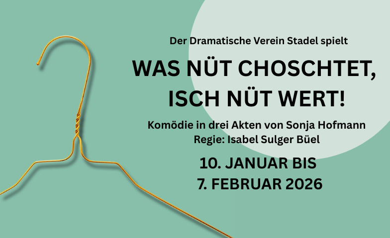 Was n&uuml;t choschtet, isch n&uuml;t wert! Tickets