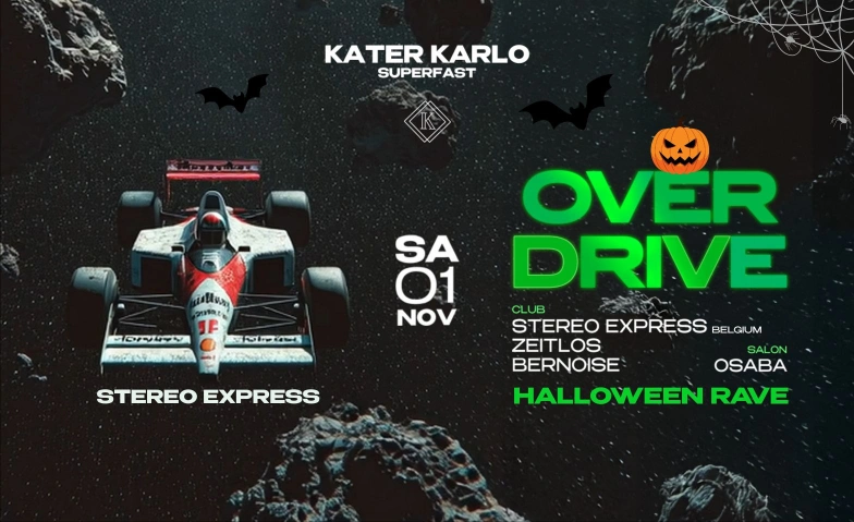 OVERDRIVE  Halloween Rave Kater Karlo, Bankgässchen 6, 3011 Bern Tickets