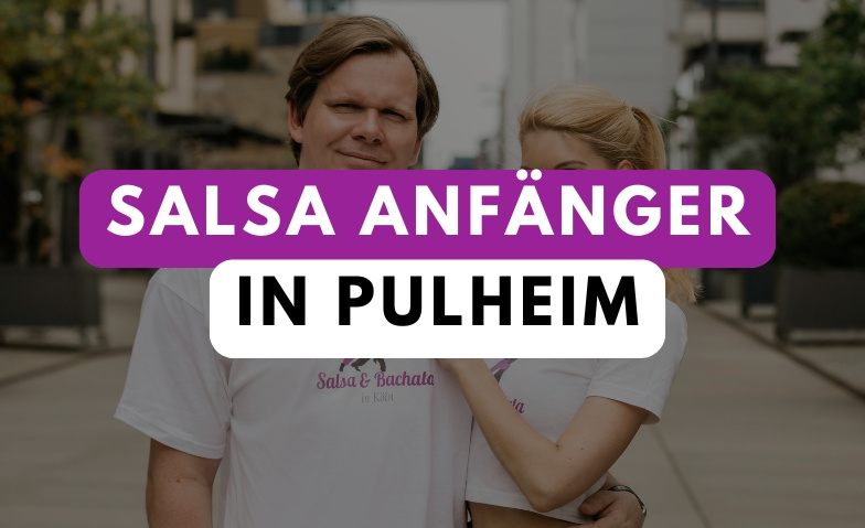 Salsa Anf&auml;nger Kurs in Pulheim Tickets