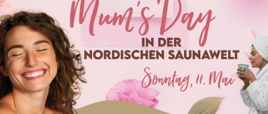 Event-Image for 'Mum's Day in der nordischen Saunawelt'