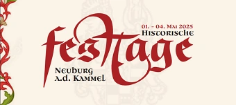 Event organiser of Historische Festtage Neuburg/Kammel 2025 Personentickets