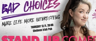 Event-Image for 'BAD CHOICES: English Stand Up Comedy about Bad Choices Vienn'