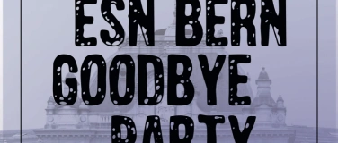 Event-Image for 'ESN BERN Goodbye Party'