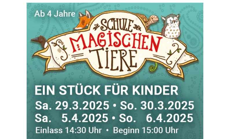 &quot;Die Schule der magischen Tiere - Ashanti ist weg&quot; Tickets