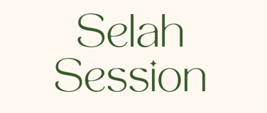 Event-Image for 'Selah Session'