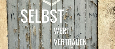 Event-Image for 'Selbst Wert-Vertrauen-Achtung'