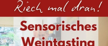 Event-Image for 'Sensorisches Weintasting Vol. 1'