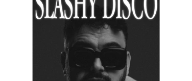 Event-Image for 'SLASHY DISCO at Studiolove'