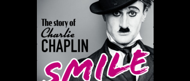Event-Image for 'SMILE: Die Geschichte von Charlie Chaplin'