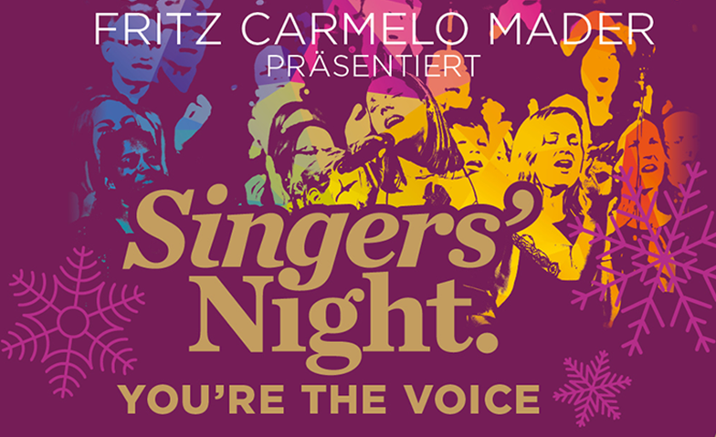 Singers' Night 2025 - YOU'RE THE VOICE Tickets