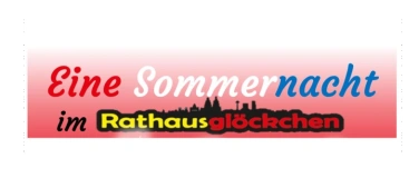 Event-Image for 'EINE SOMMERNACHT:  Travestie und Show im Rathausgl&ouml;ckchen'