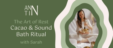 Event-Image for 'The Art of Rest - Cacao & Sound Bath Ritual'