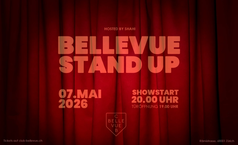 BELLEVUE STAND UP Club Bellevue, Freieckgasse 9, 8001 Z&uuml;rich Tickets