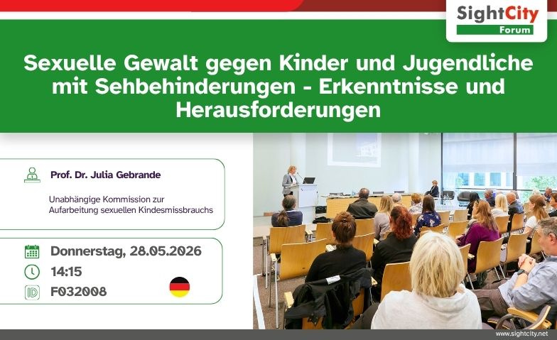 Sexuelle Gewalt gegen sehbehinderten Kindern &amp; Jugendlichen Tickets