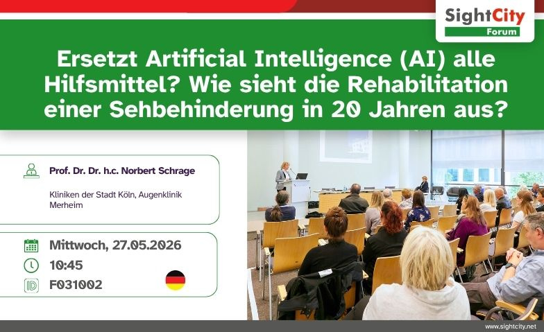 KI und Hilfsmittel: Zukunft der Sehrehabilitation Tickets