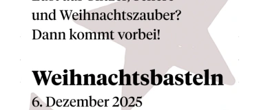 Event-Image for 'Weihnachtsbasteln  6. Dezember 2025'