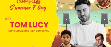 Event-Image for 'Comedy Kiss Summer Fling with Tom Lucy'