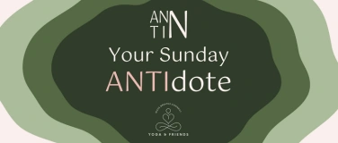 Event-Image for 'Your Sunday ANTIdote: yoga + sound journey + picnic'