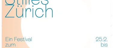 Event-Image for 'Stilles Z&uuml;rich'