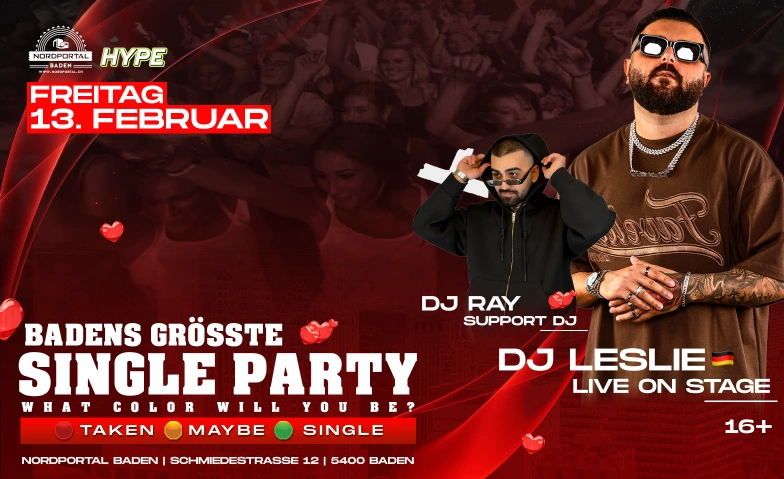 DIE GR&Ouml;SSTE +16 PARTY IN BADEN - NORDPORTAL Nordportal, Schmiedestrasse 12/14, 5400 Baden Tickets