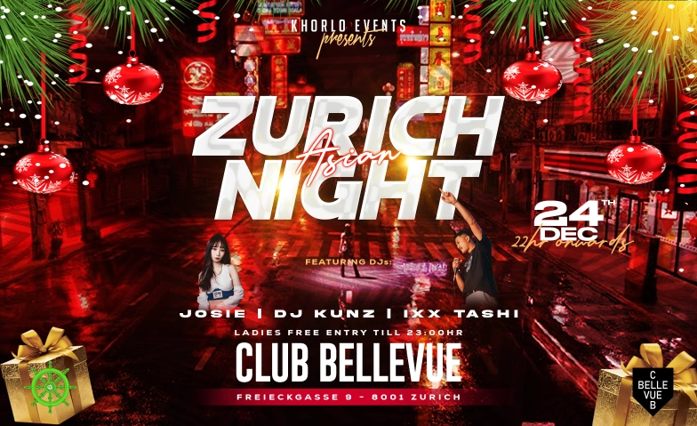 ZURICH ASIAN NIGHT - CHRISTMAS EDITION @ CLUB BELLEVUE Club Bellevue, Freieckgasse 9, 8001 Zürich Tickets