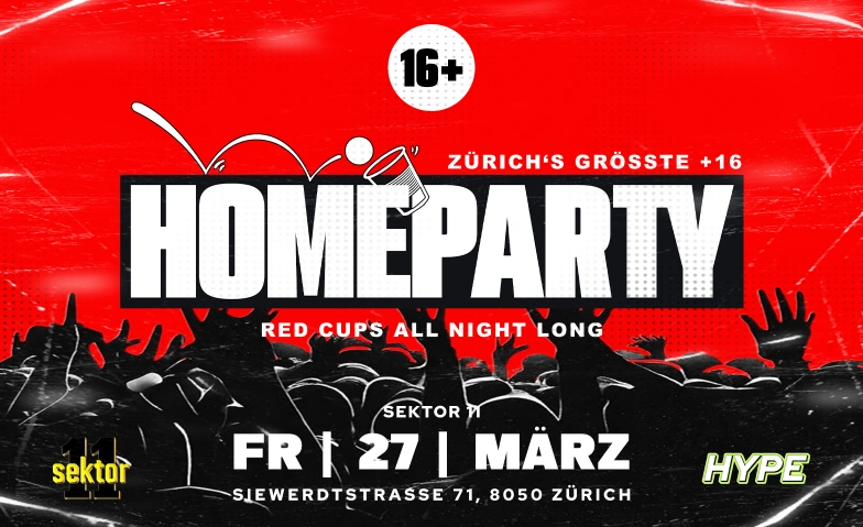 DIE GR&Ouml;SSTE &Uuml;16 PARTY IN Z&Uuml;RICH - SEKTOR11 SEKTOR 11, Siewerdtstrasse 71, 8050 Z&uuml;rich Tickets