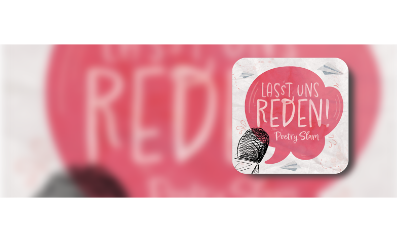 Lasst uns Reden! - Bonner Poetry Slam Tickets