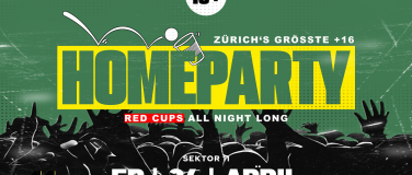 Event-Image for 'HOMEPARTY  SEKTOR11, Z&Uuml;RICH (&Uuml;16+16)'