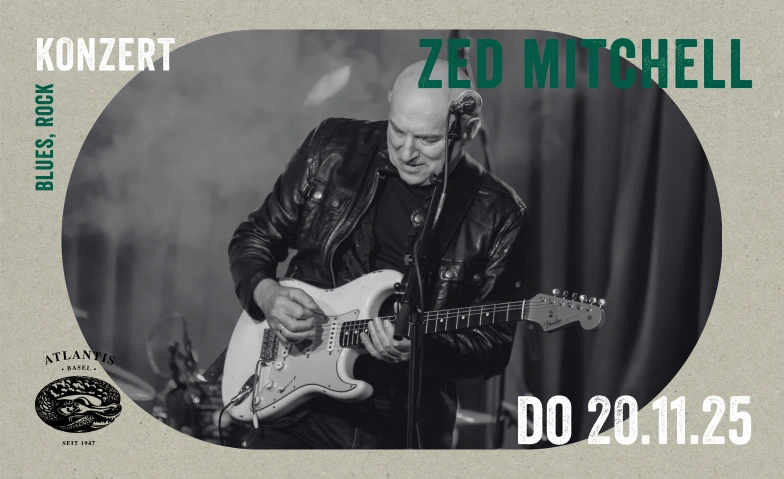 Zed Mitchell Atlantis, Klosterberg 13, 4010 Bâle Billets