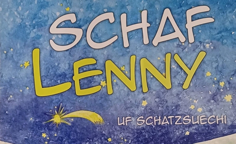 Weihnachtsmusical - Schaf Lenny uf Schatzsuechi ${singleEventLocation} Tickets