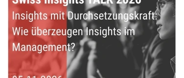 Event-Image for 'Swiss Insights TALK - Insights mit Durchsetzungskraft'