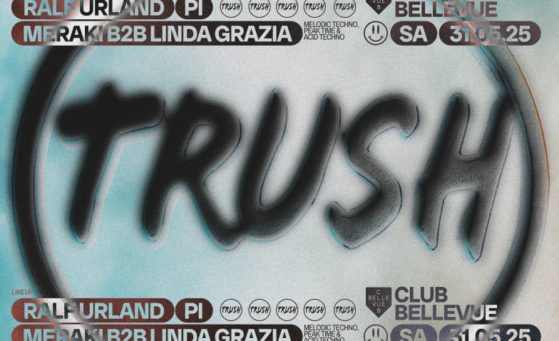 TRUSH Club Bellevue, Freieckgasse 9, 8001 Zürich Tickets