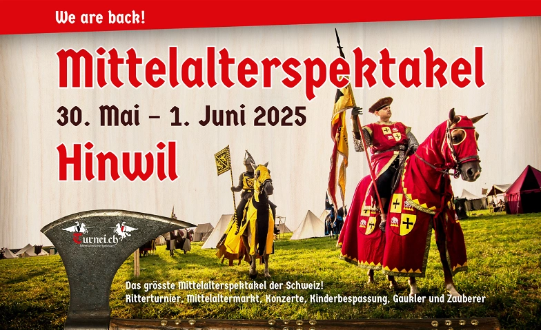 Mittelalterspektakel Hinwil Billets