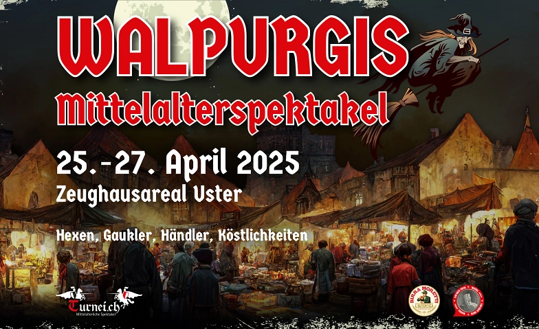 Walpurgis Mittelalterspektakel Uster Billets