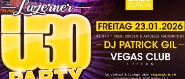 Event-Image for 'Luzerner &Uuml;30 Party - Welcome 2026 Edition'
