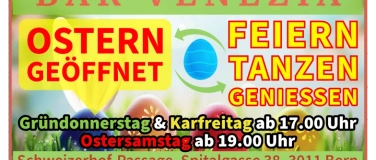 Event-Image for 'Ostern geöffnet – Feiern, Tanzen, Geniessen'