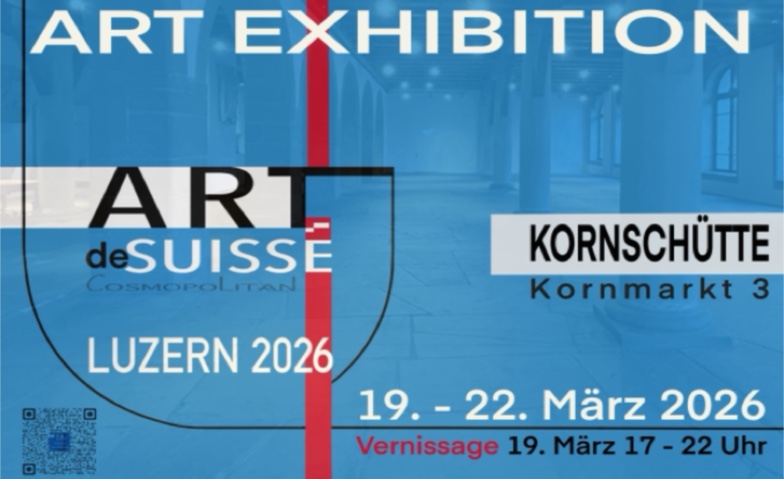 Kunstausstellung ARTdeSUISSE Luzern &ndash; Fr&uuml;hlingsausgabe 2026 Tickets